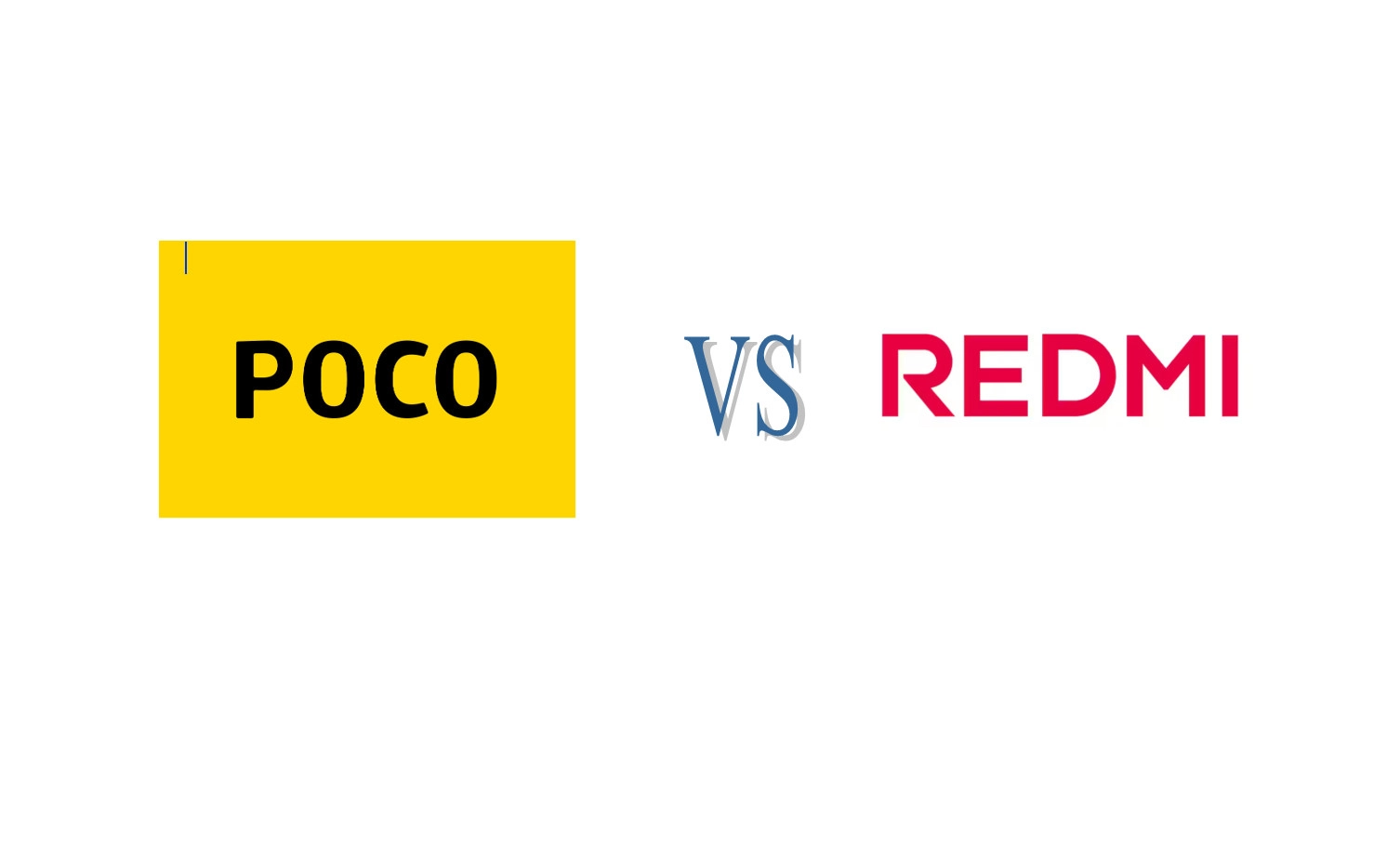 POCO vs Redmi